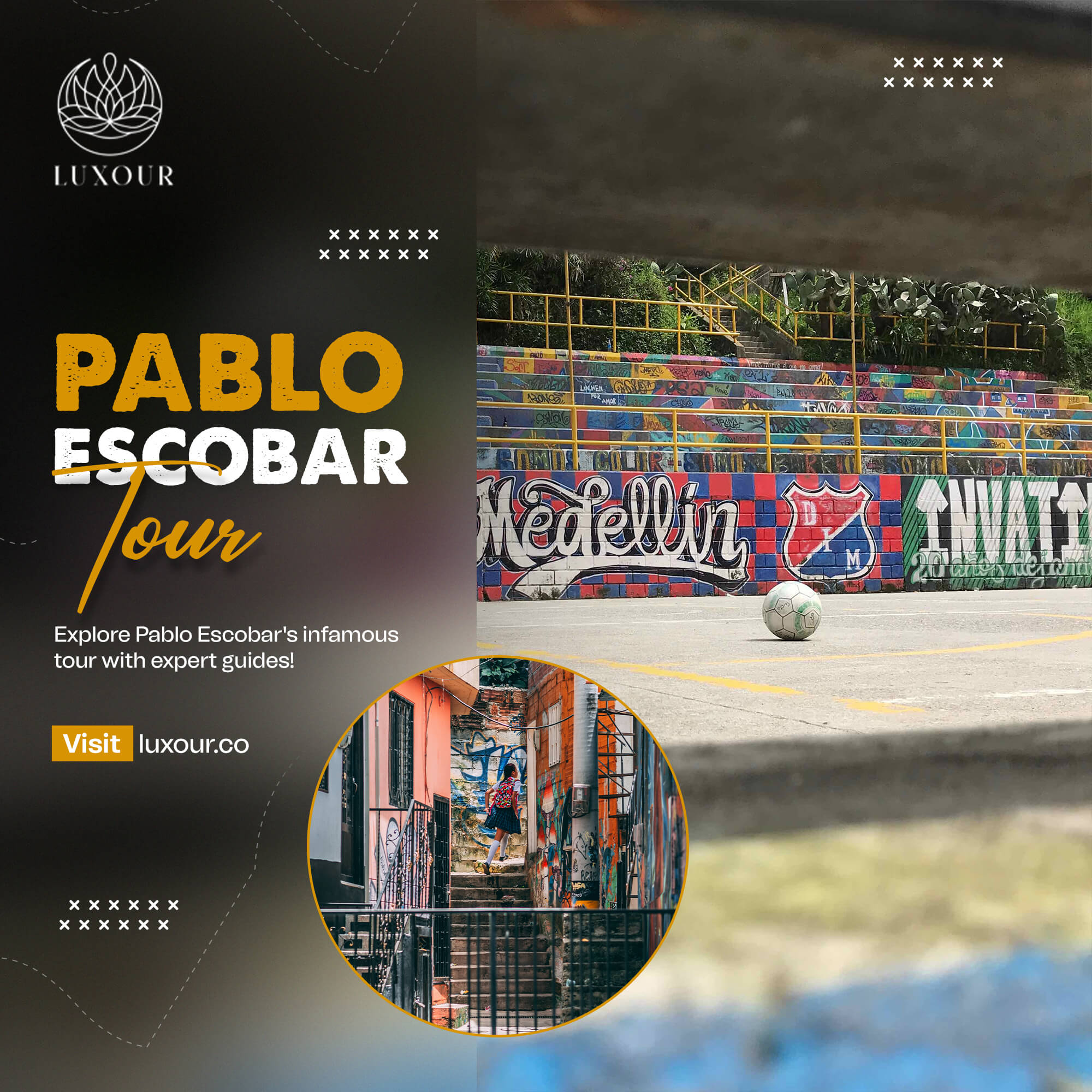 Pablo Escobar Tour